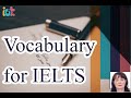 Vocabulary for IELTS | IELTS Webinar