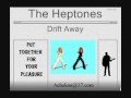 Capture de la vidéo The Heptones - Drift Away