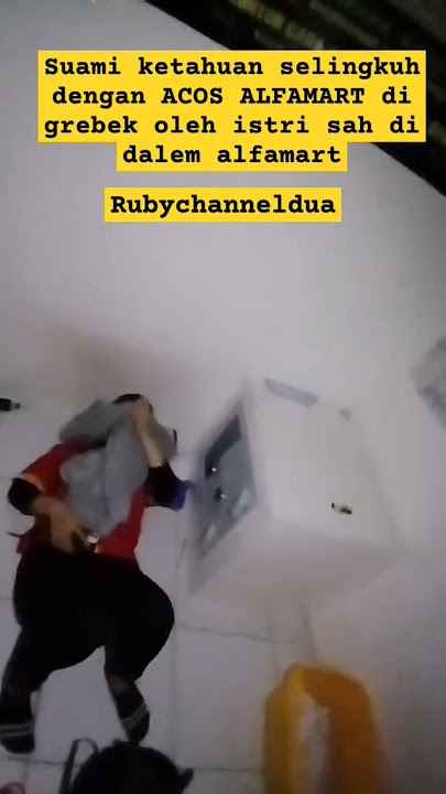 Suami ketahuan selingkuh dengan ACOS minimarket di grebek di dalem gudang oleh istri sah #viralvideo