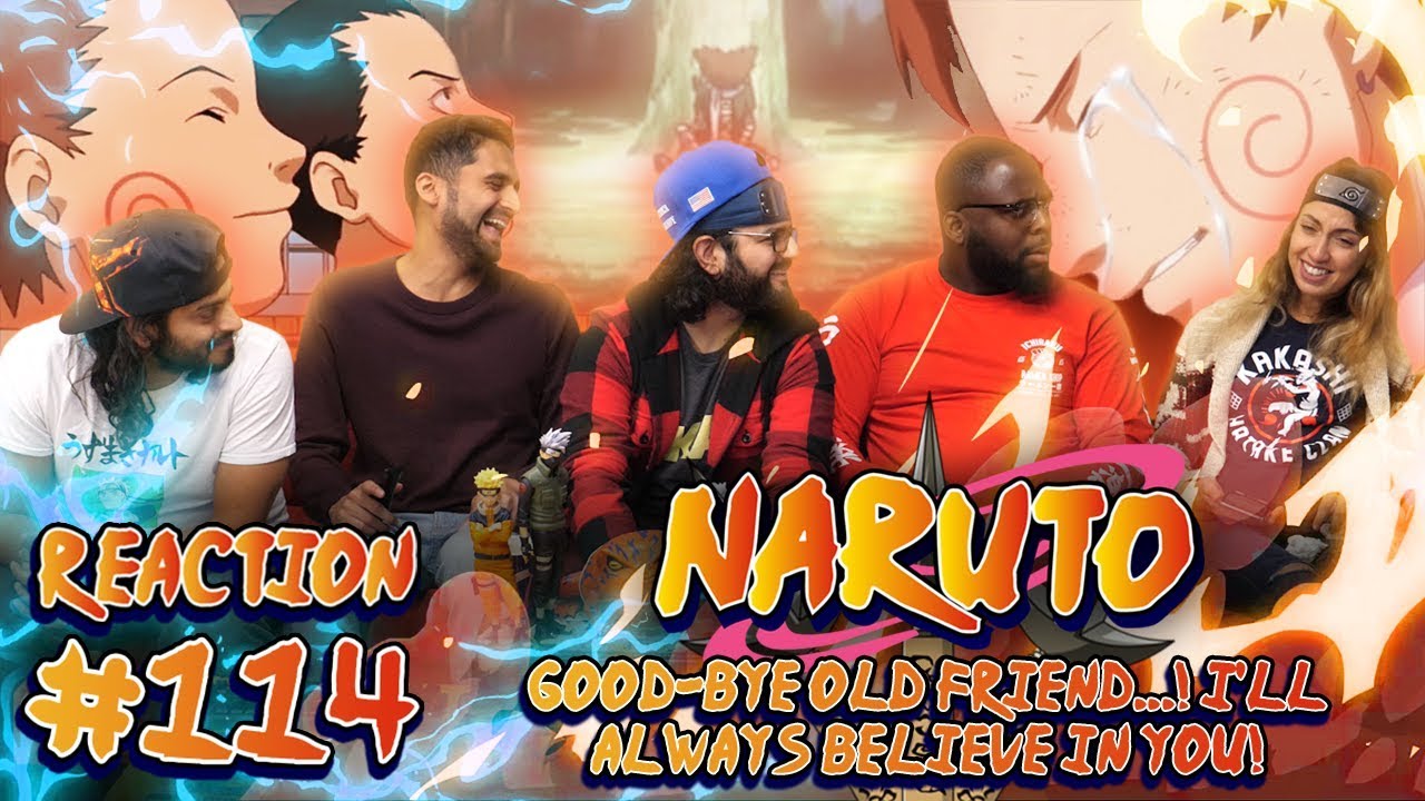 Download Naruto - Episode 114 Good-Bye Old Friend...! I'll Always Believe in You! - Group Reaction