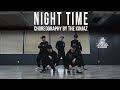 RIZR "Night Time" Choreography by The Kinjaz