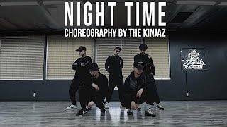 RIZR "Night Time" Choreography by The Kinjaz