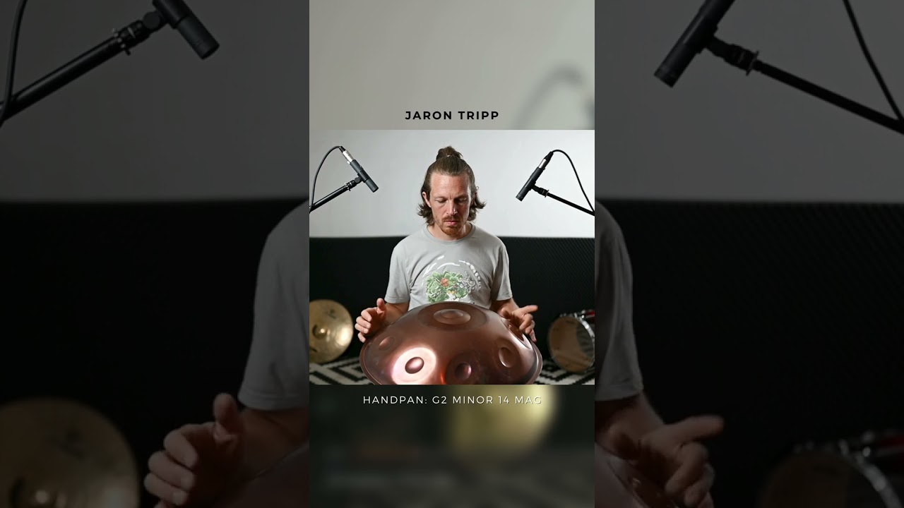 Jaron Tripp - G2 Minor 14 MAG I #handpan #maginstruments #maghandpan