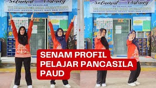 Senam Profil Pelajar Pancasila PAUD/TK Karakter Bina Nusantara