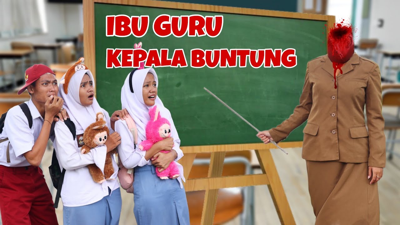 KEPALA BU GURU BUNTUNG | CHIKAKU FAMILY