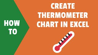 Creating a Thermometer Chart in Excel (EASY STEP BY STEP)