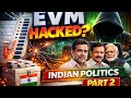 EVM Controversy in India😳llTruth You Must Know Before Voting! ll Indian Election llElection llPart-2
