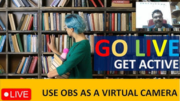 How to use OBS Studio as Virtual Camera for online Meetings