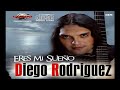 Diego Rodriguez - Eres Mi Sueño (Álbum Completo 2007)