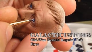 GalactiCustoms: 1/6 Paint Tutorial: Obi-Wan Kenobi- Pt 3 Eyes