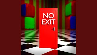 No Exit (Lagu Sirkus Digital yang Menakjubkan)