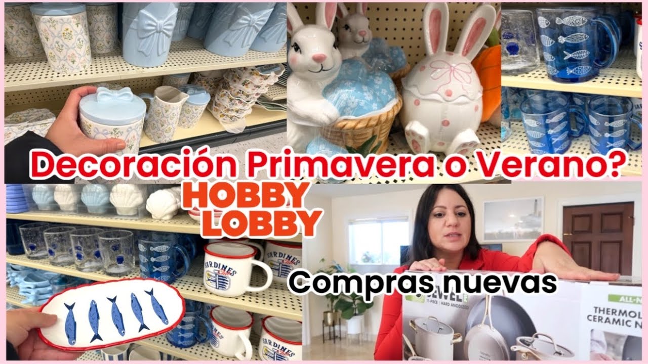 HOBBY LOBBY DECORACIÓN PRIMAVERA y/o VERANO? COMPRAS NUEVAS | VLOG