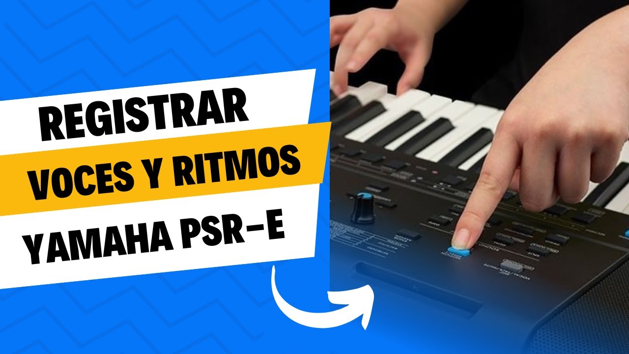 Aprende a Registrar Voces y Ritmos en tu Yamaha PSR E473 🎹🎶