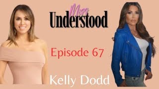 Kelly Dodd Doesn't Keep Her Opinions to Herself
