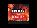 Inxs  mystify  audio