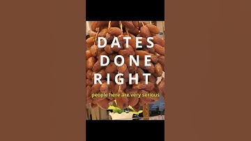 Why DATES are so much better in Algeria