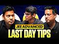 JEE Advanced Last 48 Hours Strategy 🔥 | Last Day Tips, Mindset