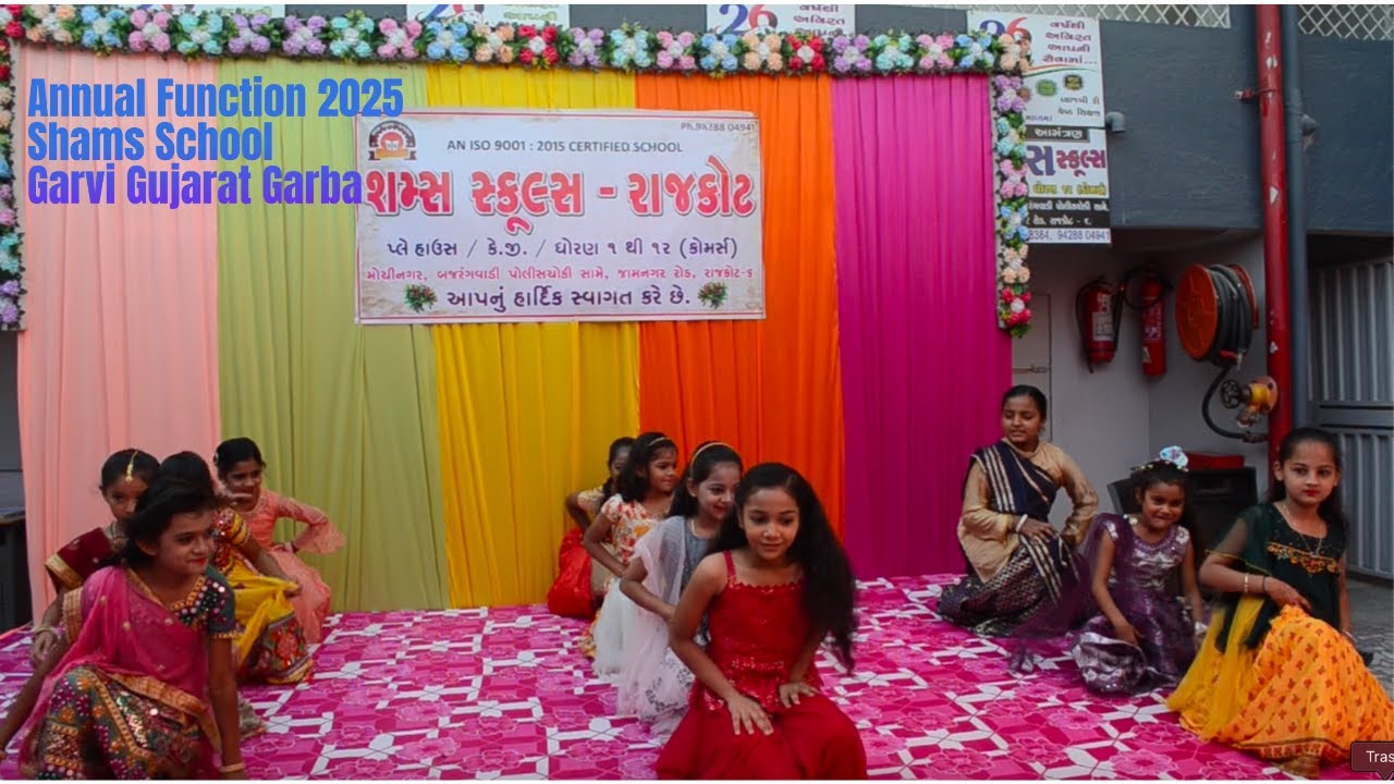 Annual Function 2025 | Garvi Gujarat Garba | Shams School | Rajkot ...