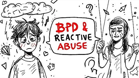 BPD & Reactive Abuse | Why Outsiders Always See The Wrong Story
