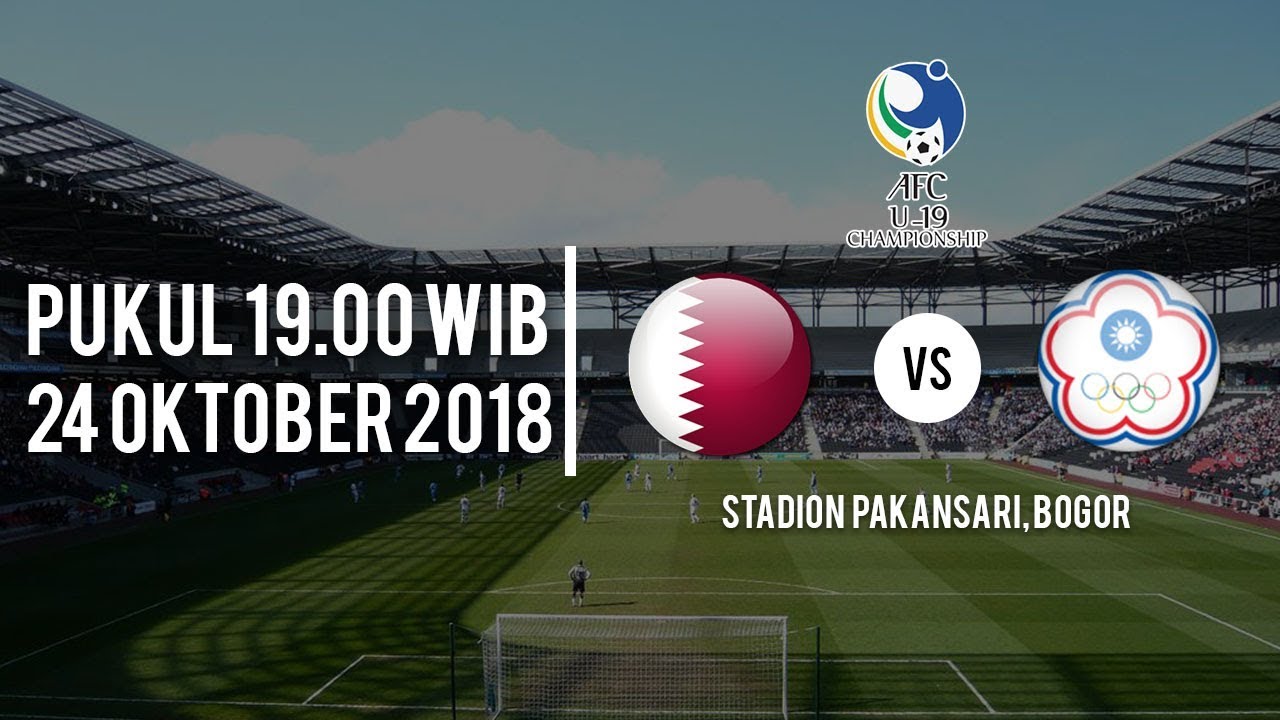 Jadwal Pertandingan Qatar U-19 Vs Chinese Taipei U-19 ...