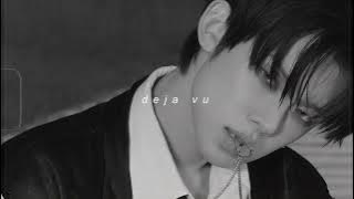 txt - deja vu (slowed   reverb)