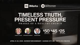 Timeless Truth, Present Pressure Conference at Midwestern Seminary
