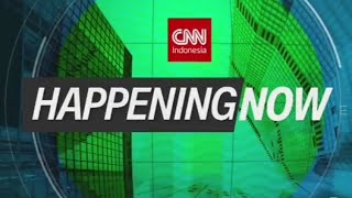 Opening & Closing Happening Now (new ident & format) - CNNIDN (17/12/2022)
