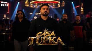 Casa Tupka New Song Ar Production