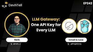 DevNTell - LLM Gateway: One API Key  for Every LLM