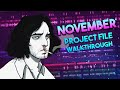 NOVEMBER Project File Walkthrough