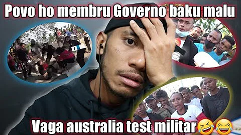 [REACTION] Vaga australia teste sistema militar_Povu baku malu ho membru Governo hahahahah