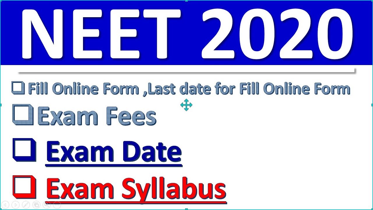 Neet Form Filling 2020 Last Date Exam 2020 Details exam 2020 