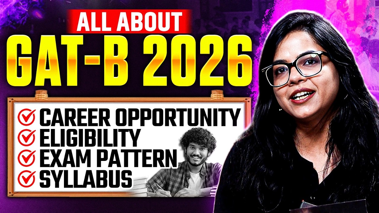 All About GAT-B 2026 | Career, Eligibility, Exam Pattern & Syllabus Explained! | GAT-B Full Guide!