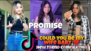 Promise ❤️ Could you be my wife baby (I Love The Way You Stare ) l TIKTOK COMPILATION