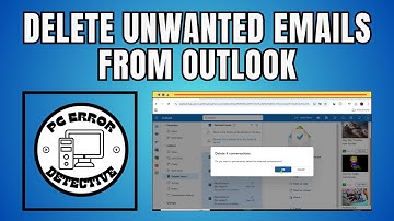 How to Delete Unwanted Emails From Outlook - Simple Steps {2025}