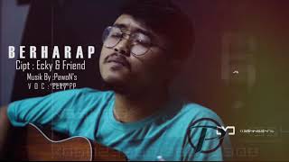 Download Lagu BERHARAP - Ecky FP - (MP3) MP3