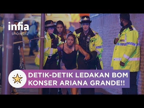 Puluhan Korban Jiwa, Ini Kronologi Ledakan Bom Konser Ariana Grande Di Manchester Inggris
