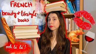 My Favorite Books About French Lifestyle, Beauty, and Women | + TBR and Giveaway (CLOSED)!