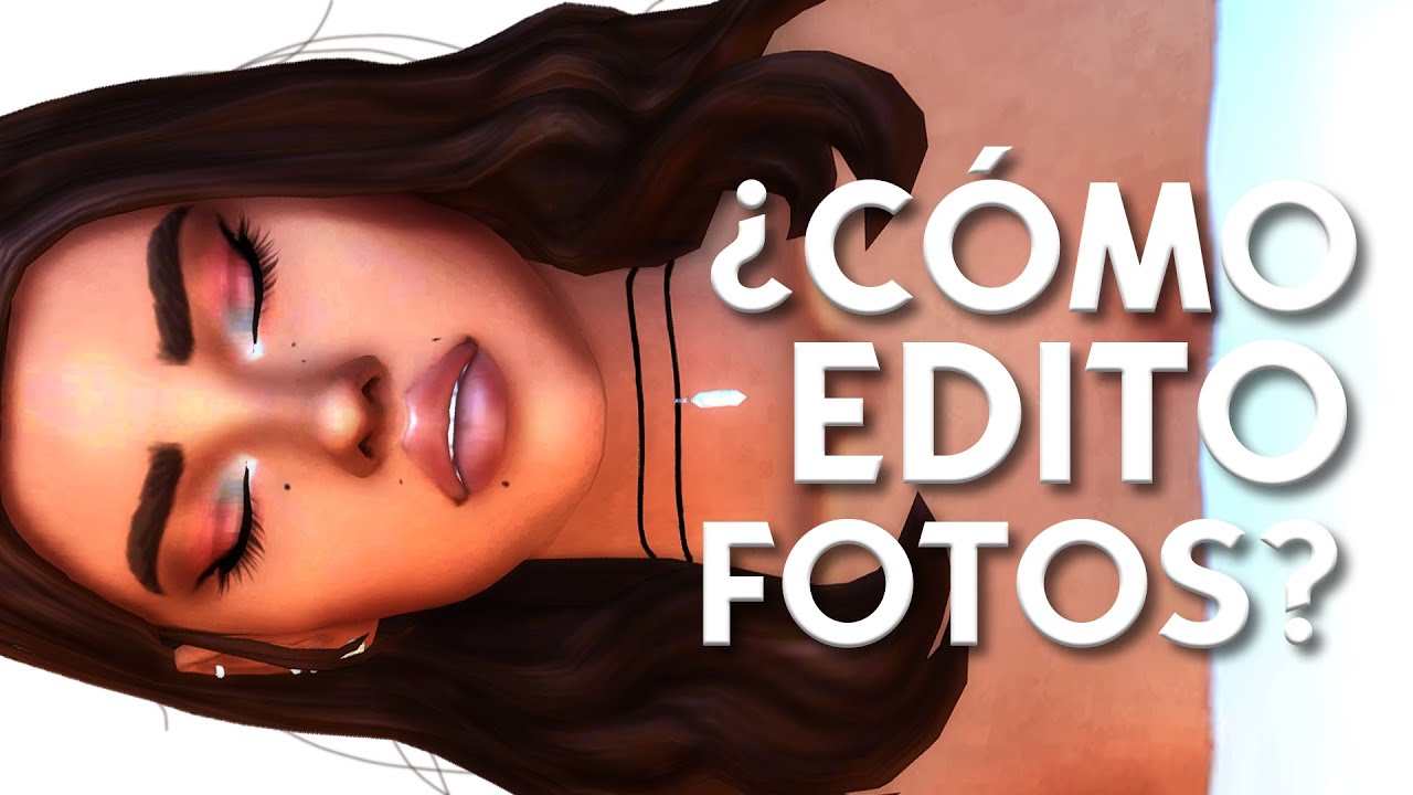 Como Editar A Los Sims 4