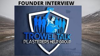 Trowel Talk Interview With Stuart Roberts Ask The Plasterer Monday 21 Feb From 7:00pm