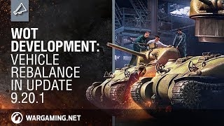 Development: Vehicle Rebalance in Update 9.20.1 - World of Tanks PC