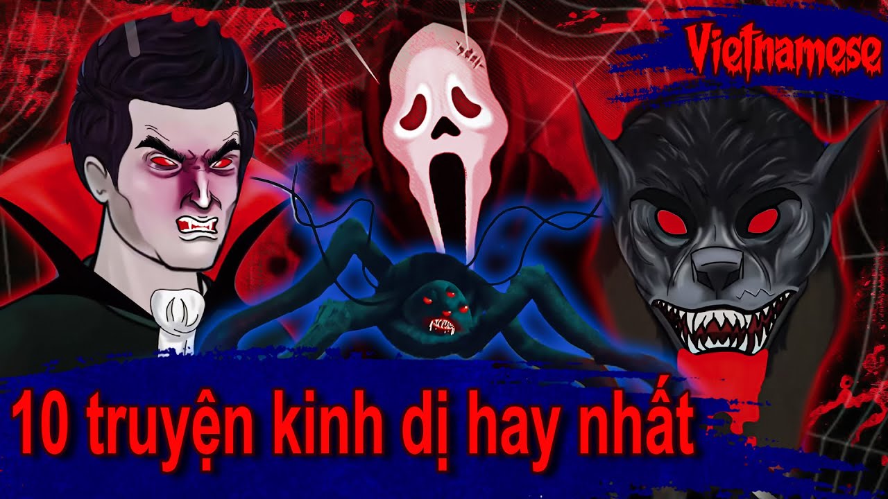 10 truyện kinh dị hay nhất - Phim ma ghê rợn | Những câu chuyện kinh dị ...