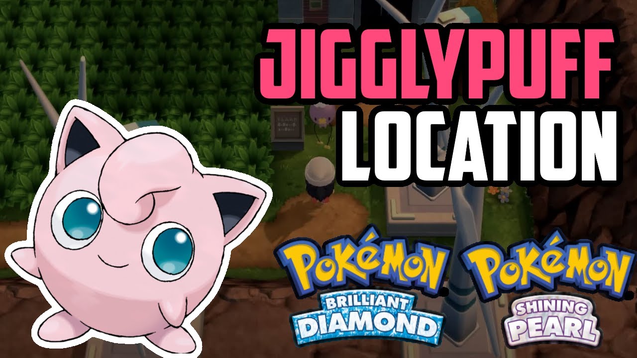 How to Catch Jigglypuff Pokémon Brilliant Diamond & Shining Pearl