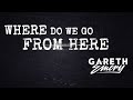 Gareth emery  where do we go from here official lyric