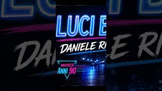 Luci Blu Daniele Rizzo #remix