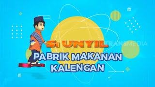 Kepoin Pabrik Makanan Kalengan - PART 1 | SI UNYIL KOMPILASI