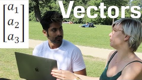 Vectors - The Math of Intelligence #3