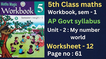 AP 5th Class Maths | My number world | Worksheet - 12