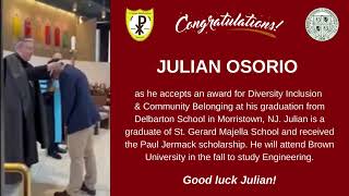Congratulations Julian Osorio as he accepts an award at his graduation from Delbarton School