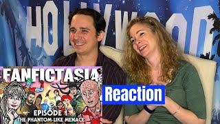 Fanfictasia Episode 1 Reaction